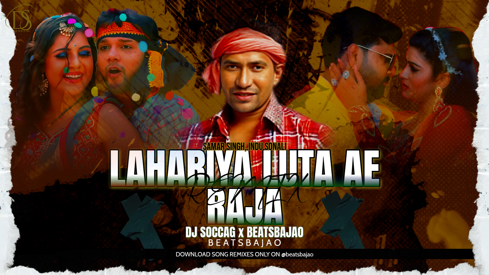 Lahariya Luta Ae Raja - ReConstruct - DJ Soccag DJ Soccag
